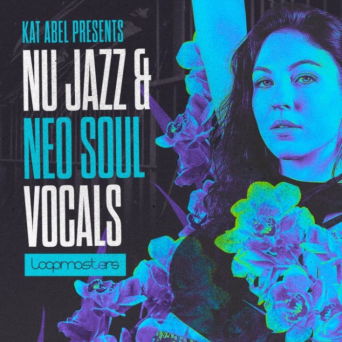 Loopmasters Kat Abel Nu Jazz Neo Soul Vocals