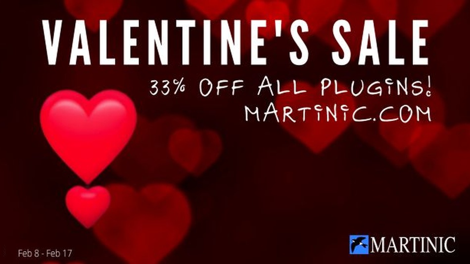 Martinic Valentine’s Day Sale: Save 33% on plugins & sound packs