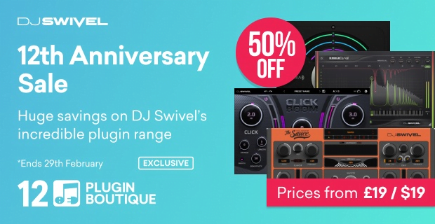 Save 50% on DJ Swivel’s Knocktonal, Click Boom, The Sauce & more