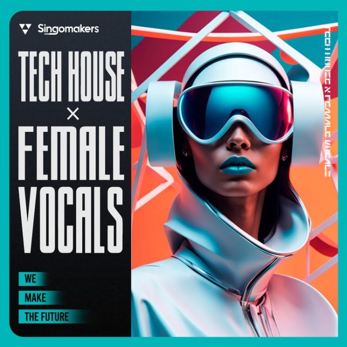 Singomakers Tech House x Female Vocals