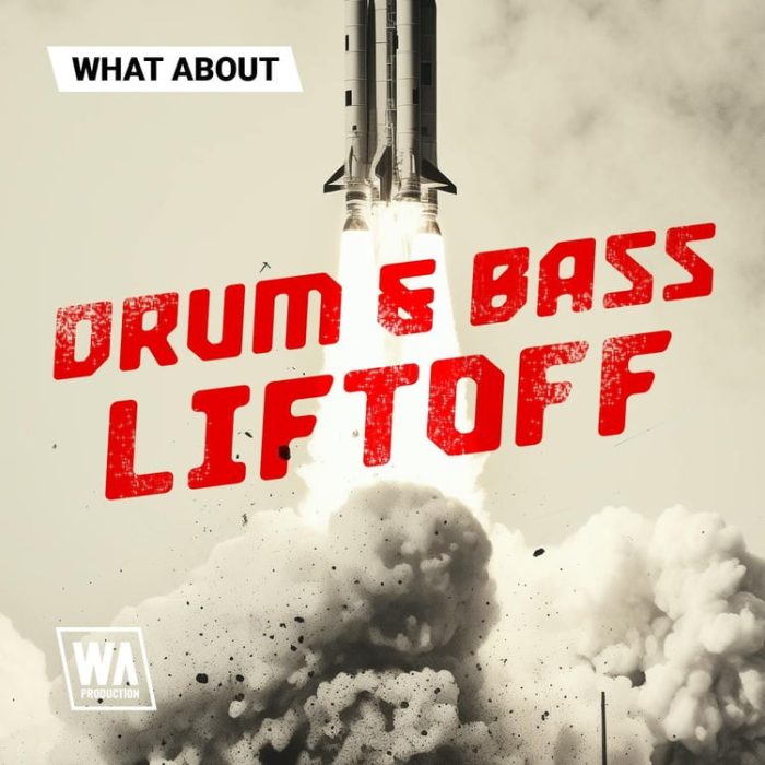 WA Production Drum and Bass Liftoff