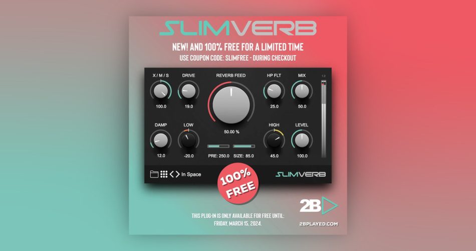 FREE: SlimVerb reverb plugin by 2B Played Music (limited time)
