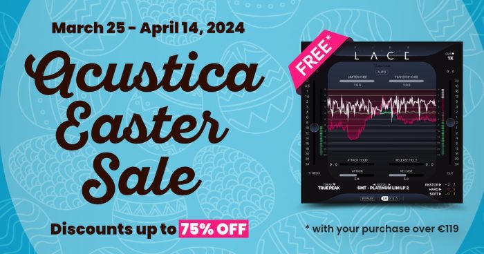 Acustica Audio Easter Sale FREE Fire The Lace