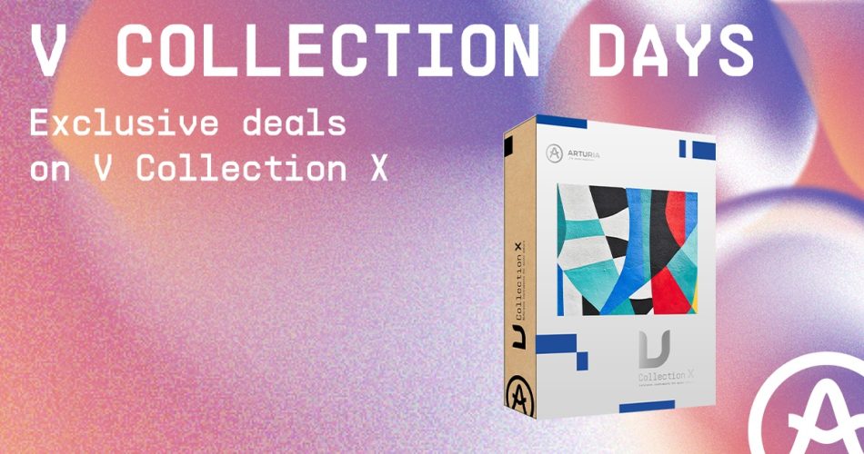 Save $100 USD on V Collection X plugin bundle by Arturia