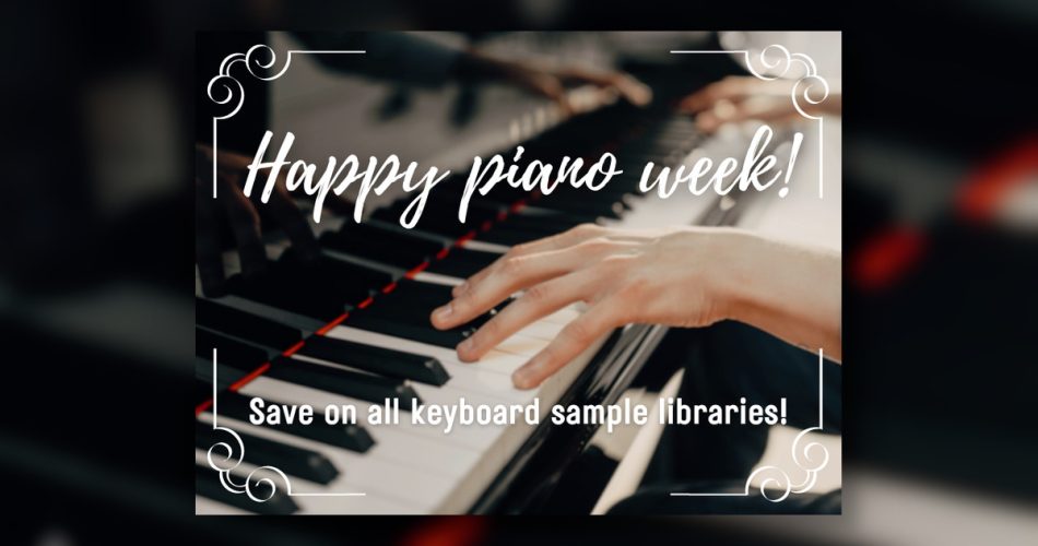 Impact Soundworks Happy Piano Week