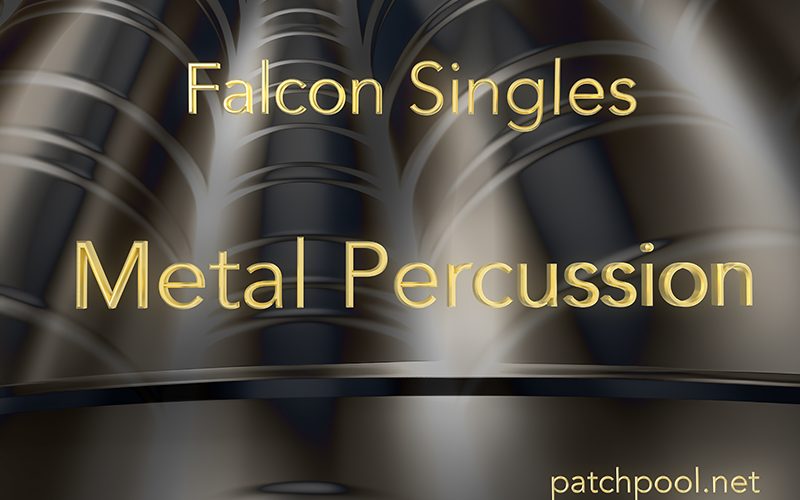 Patchpool releases Metal Percussion expansion pack for Falcon 3