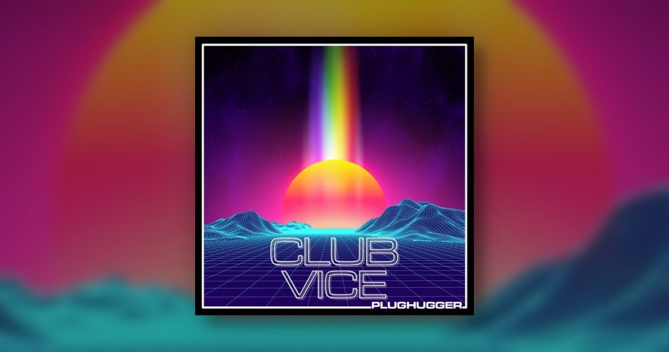 Plughugger releases Club Vice soundset for Arturia Pigments