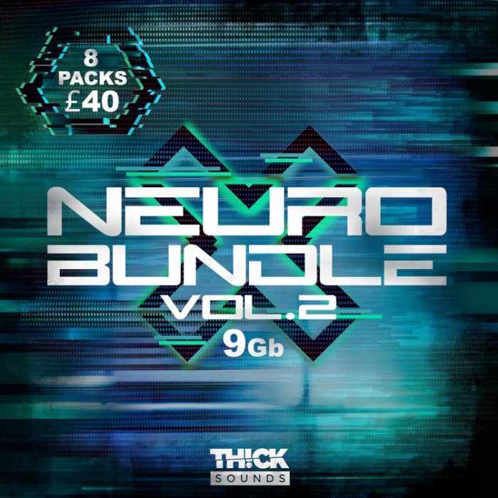 Thick Sounds Neuro Bundle Vol 2