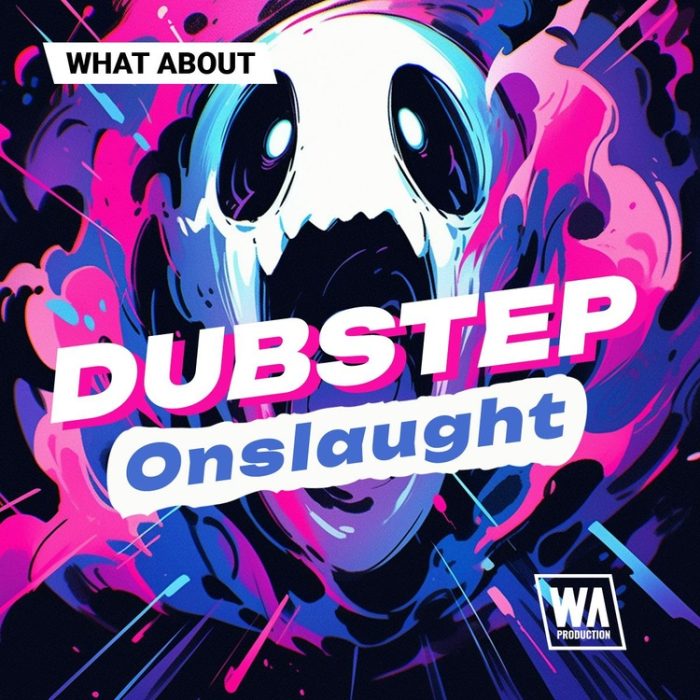 WA Production Dubstep Onslaught