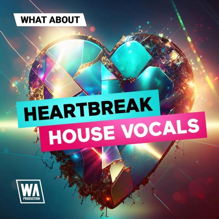 WA Production Heartbreak House Vocals