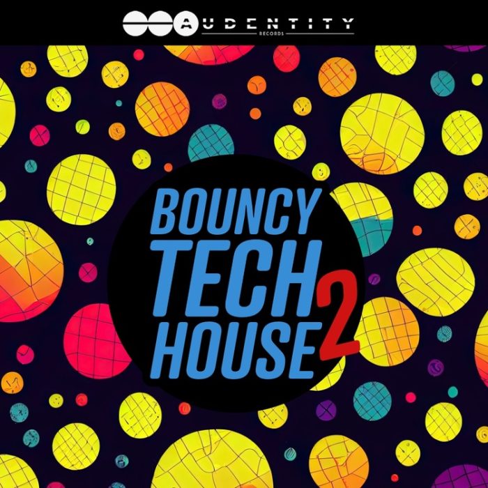 Audentity Records Bouncy Tech House 2