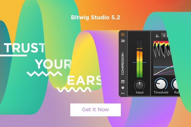 Bitwig Studio 5.2: Compressor+, new EQs, precise audio editing & more