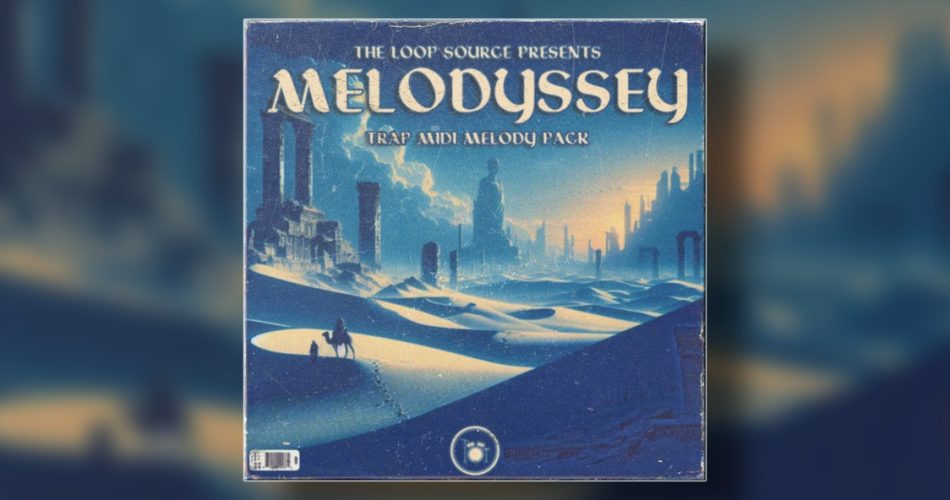 The Loop Source releases Melodyssey Trap MIDI Melody Pack
