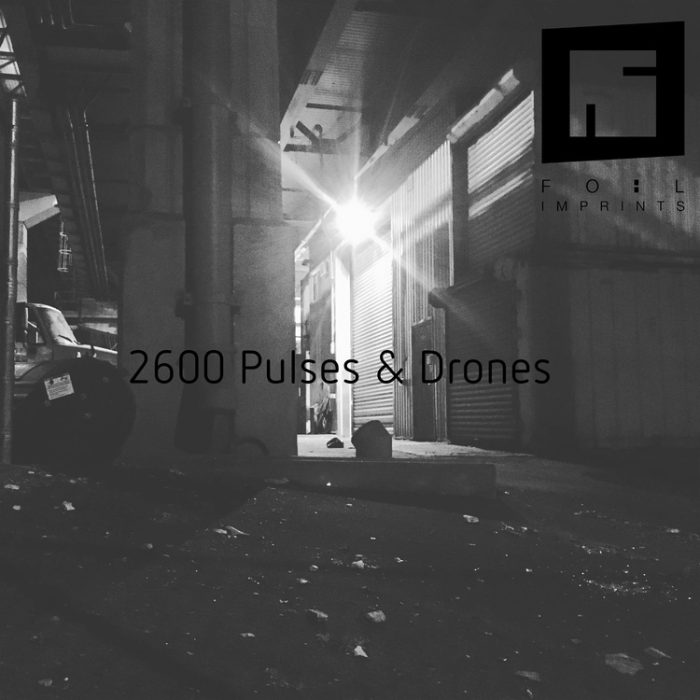 Foil Imprints 2600 Pulses and Drones