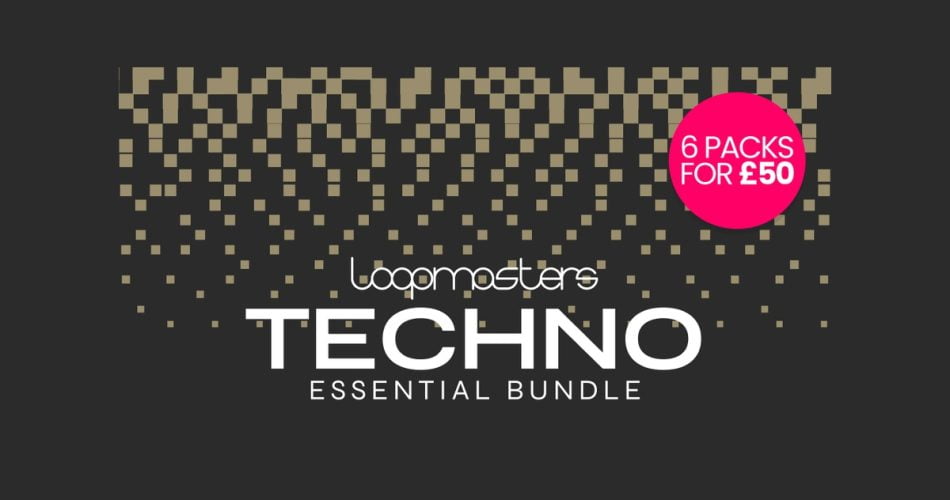 Techno Essential Bundle: 6 sample packs for £50 GBP