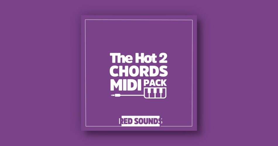 FREE: The Hot Chords Vol 2 MIDI Pack by Red Sounds (limited time)