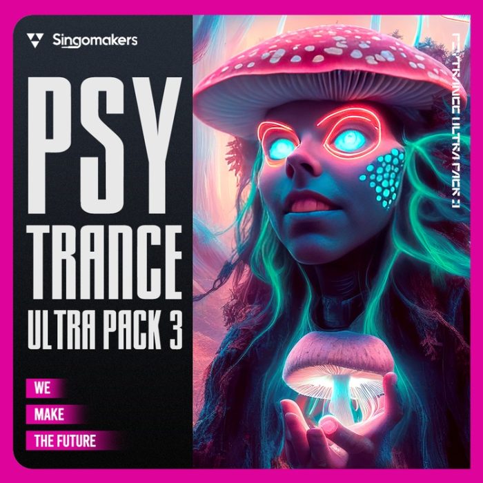 Singomakers Psytrance Ultra Pack 3