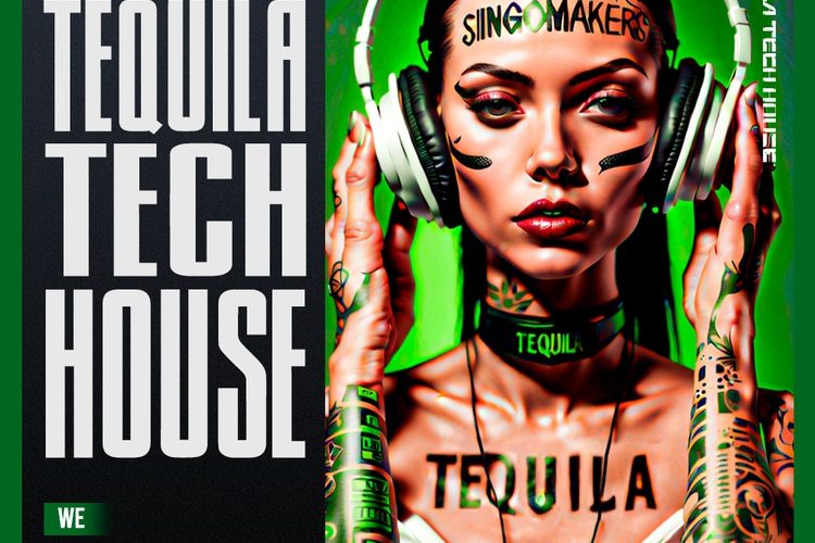 Tequila Tech House sample pack by Singomakers