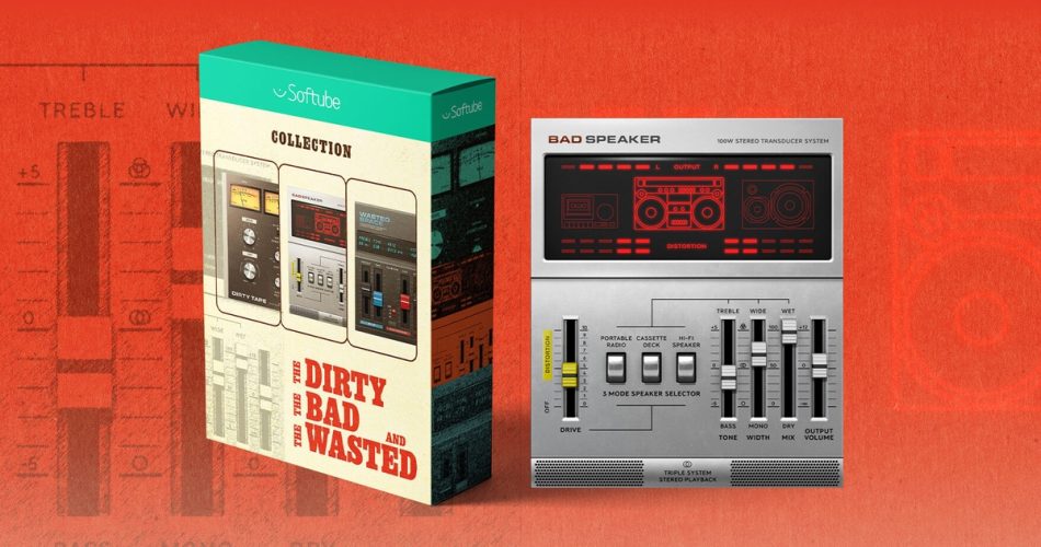 Softube launches Bad Speaker and The Dirty, the Bad, and the Wasted Collection