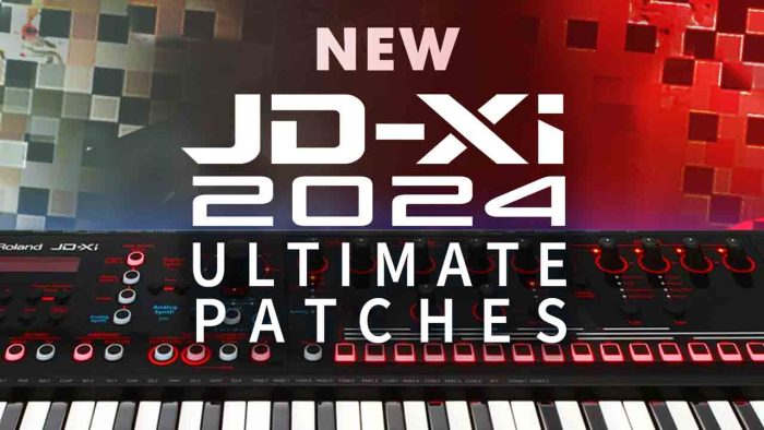 Ultimate Patches 2024 Roland JD Xi