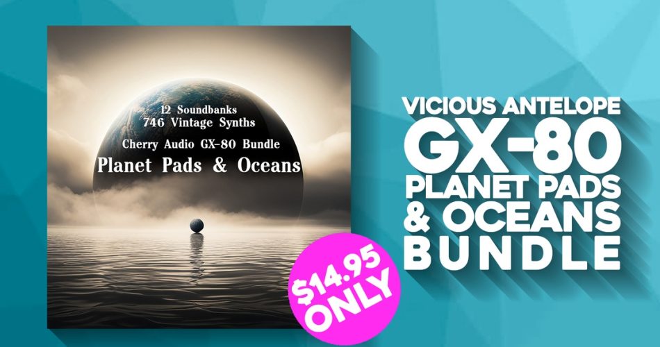 VST Alarm Vicious Antelope Planet Pads Oceans for GX-80
