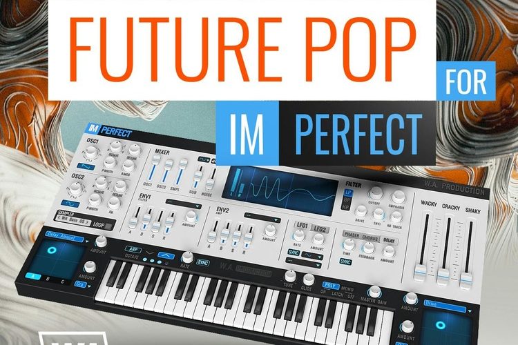 W.A. Production launches Future Pop soundset for ImPerfect