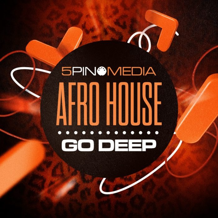 5Pin Media Afro House Go Deep