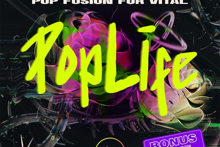 ADSR Sounds releases Pop Life: Pop Fusion for Vital