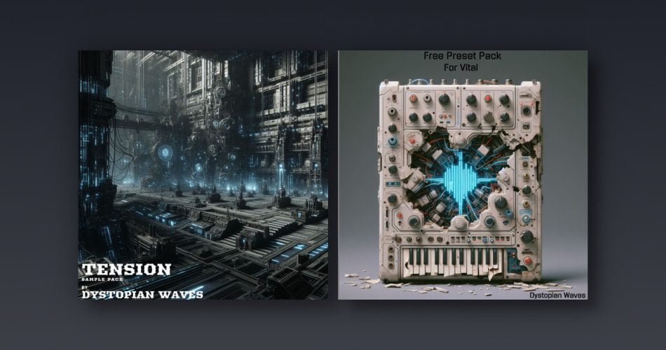 Dystopian Waves releases free Tension sample pack & Vital presets