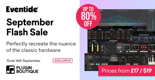 Save up to 80% on Eventide Audio’s plugins and bundles