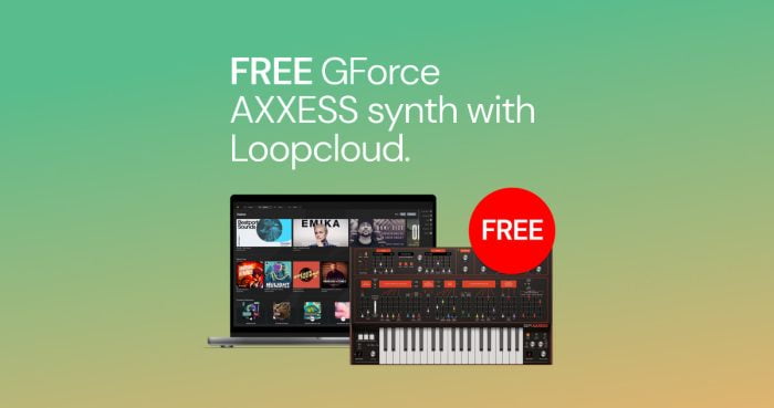 Loopcloud FREE GForce AXXES