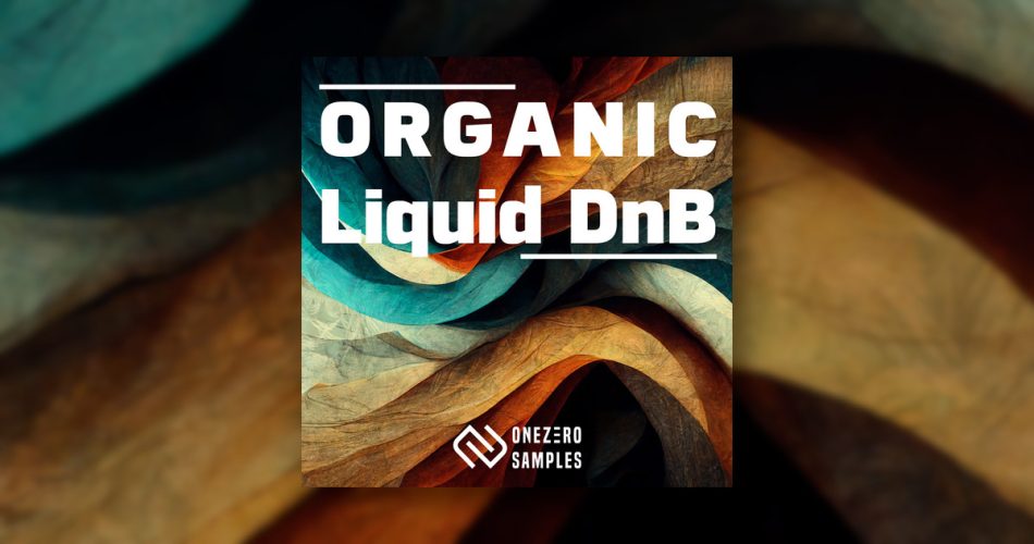 Organic Liquid DnB sample pack by OneZero Samples