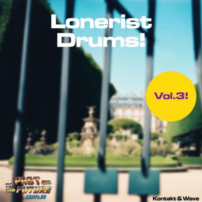 Past To Furure Samples Lonerist Drums Vol 3