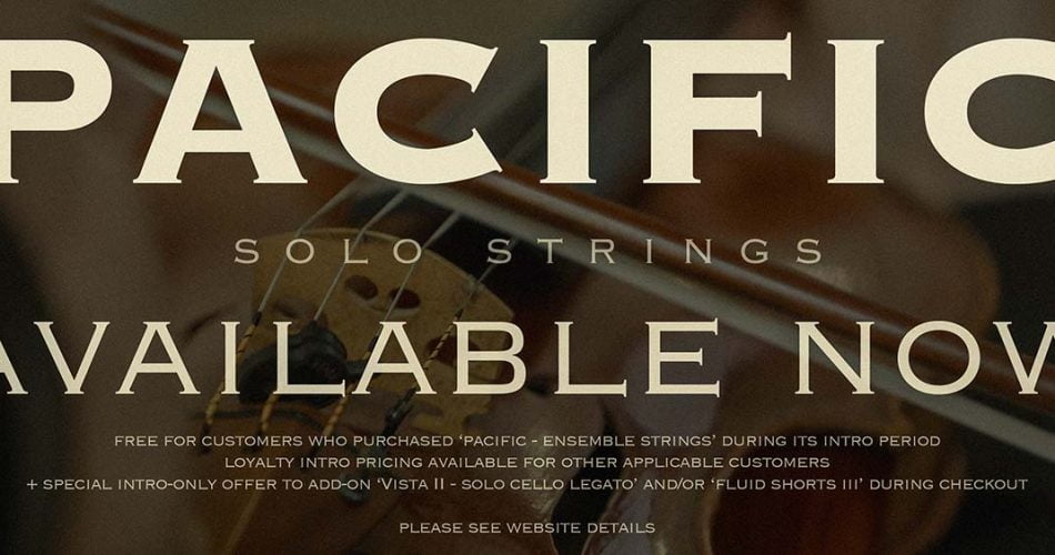 Performance Samples releases Pacific – Solo Strings for Kontakt