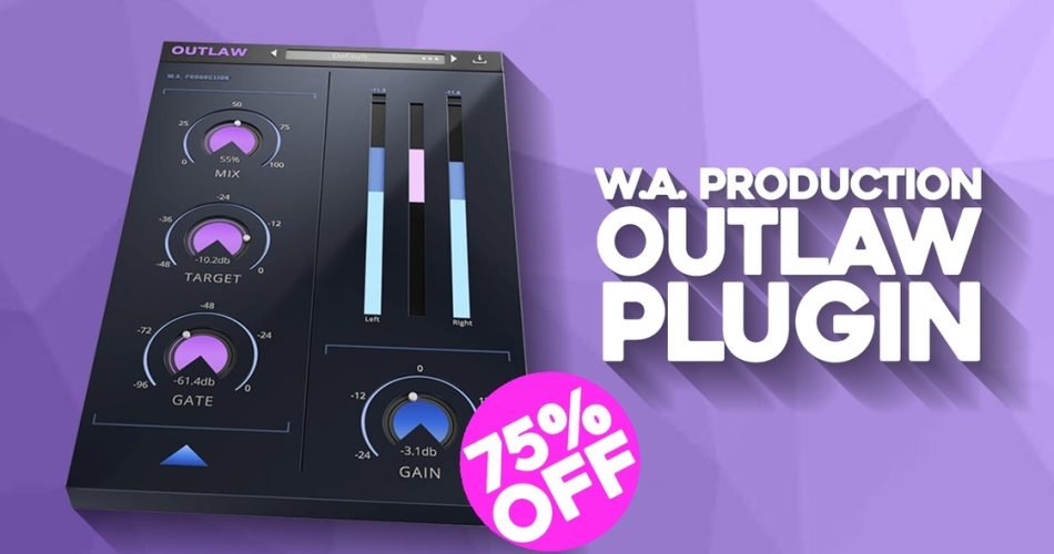 Save 75% on Outlaw gain-riding plugin by W.A. Production