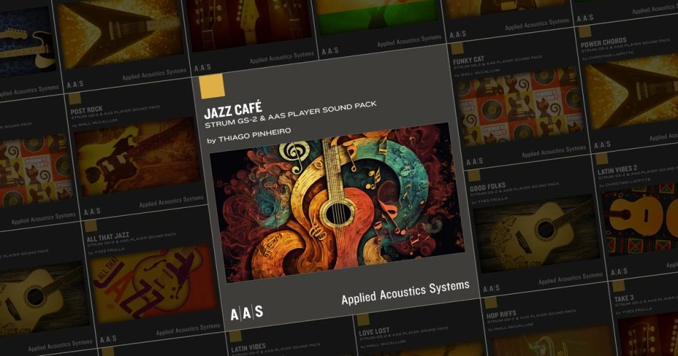 Applied Acoustics Systems releases Jazz Café for Strum GS-2 & AAS Player