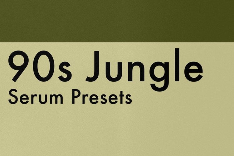 90s Jungle Serum Presets by Element One