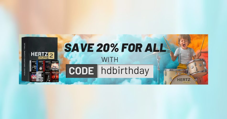 Hertz Drums Birthday Sale: Save 20% on Hertz Drums 2, Expansions & more