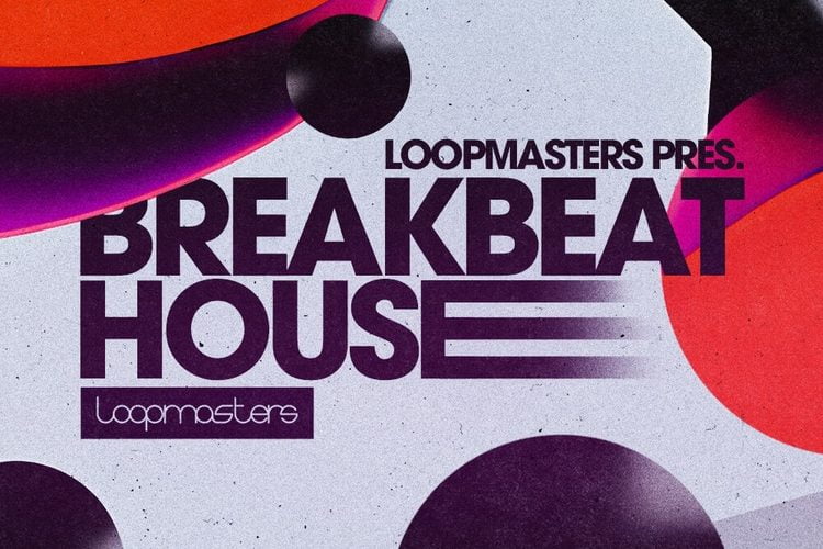 Breakbeat House sample pack by Loopmasters
