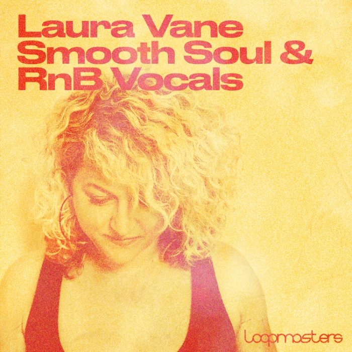 Loopmasters Laura Vane Smooth Soul RnB Vocals