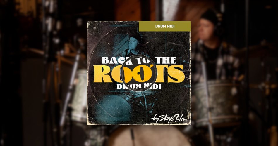 Toontrack releases Back to the Roots drum MIDI pack