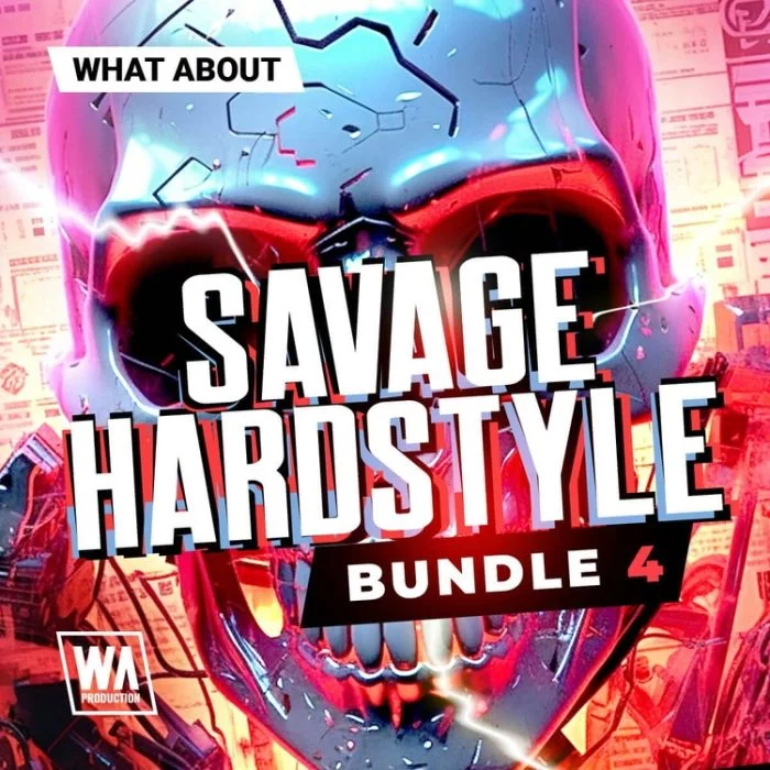 WA Production Savage Hardstyle Bundle 4