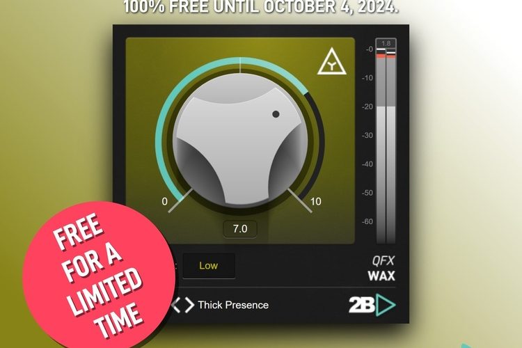 FREE: QFX Wax effect plugin by 2B Played Music (limited time)