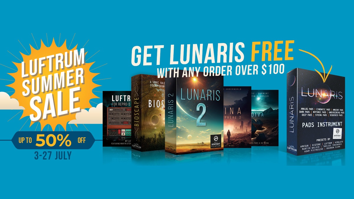 Luftrum Summer Sale: Save 50% on soundsets & Kontakt libraries