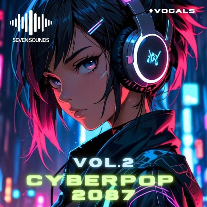 Seven Sounds Cyberpop 2087 Vol 2