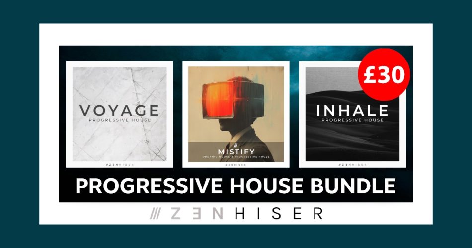 Zenhiser Progressive House Bundle Deal