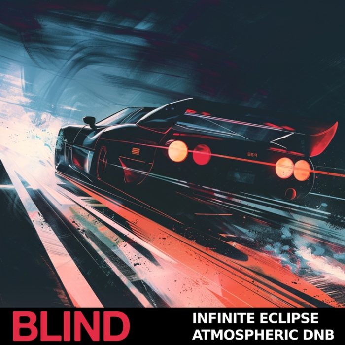 Blind Audio Infinite Eclipse Atmospheric DnB