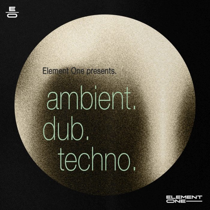 Element One Ambient Dub Techno