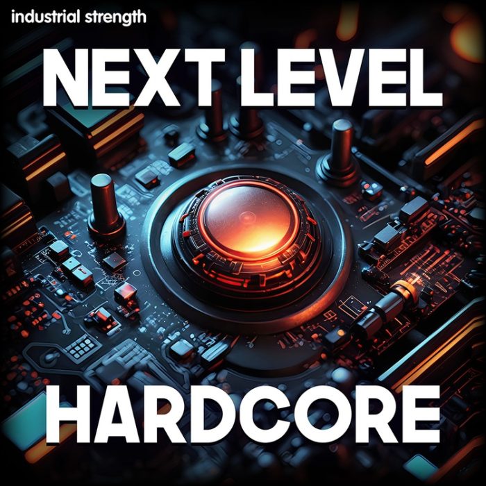 Industrial Strength Next Level Hardcore