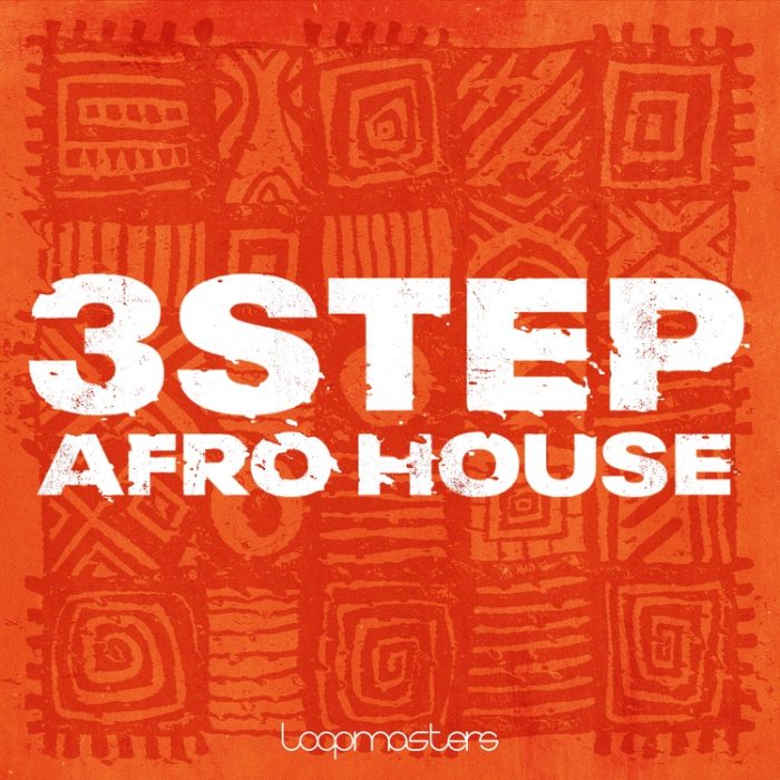 Loopmasters 3 Step Afro House